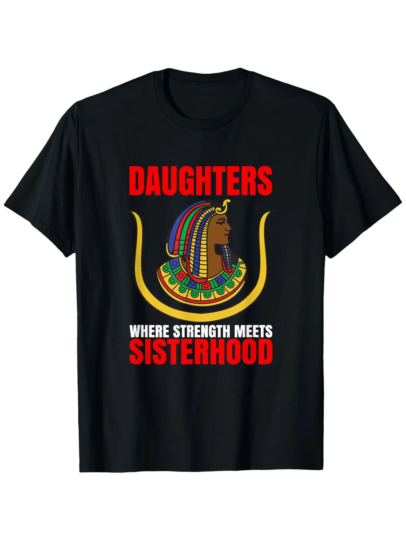 Imperial Court Daughters Isis Strength Sisterhood DOI PHA T-Shirt for Men Women  Casual Crew Neck, Regular Fit, All-season, , Perfect for Adults, Ideal for Valentine'S Day, Carnival, Ramadan, Birthday Gifts