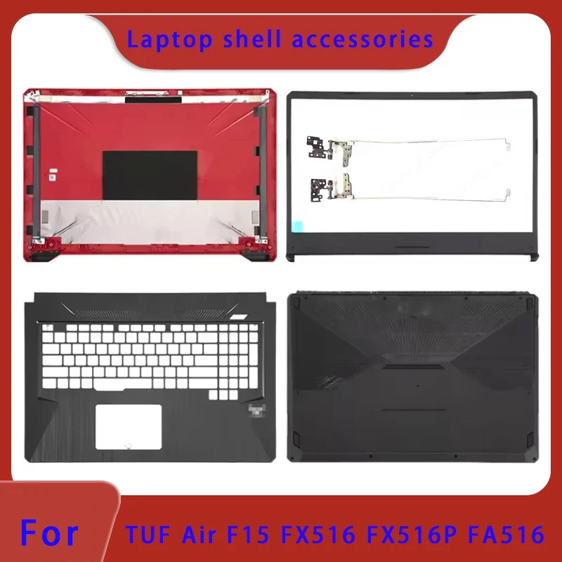suitable for gaming FX705 FX705DY FX705GD FX705GM laptop LCD back cover/front panel/palm rest/hinge bottom shell ABCD Cover