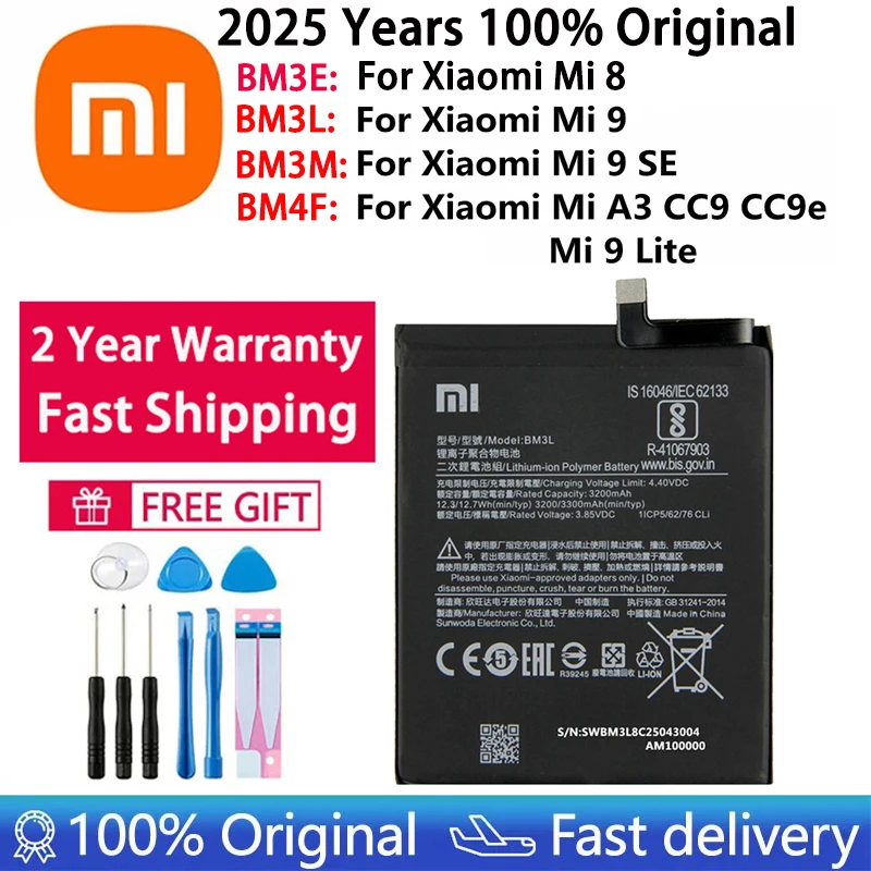 2025 Years 100% Original Battery BM3E BM3L BM3M BM4F For Xiaomi Mi 9 / Mi 9 Lite A3 CC9 CC9e / Mi 9 SE / Mi 8 / Phone Batteries