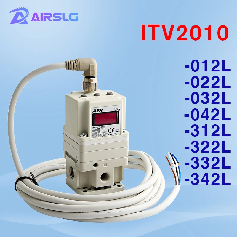 

ITV2000 ITV2010 Electric pneumatic regulatorelectric proportional valve -012L -022L-032L -042L-312L-322L-332L-342L ITV1010-312L