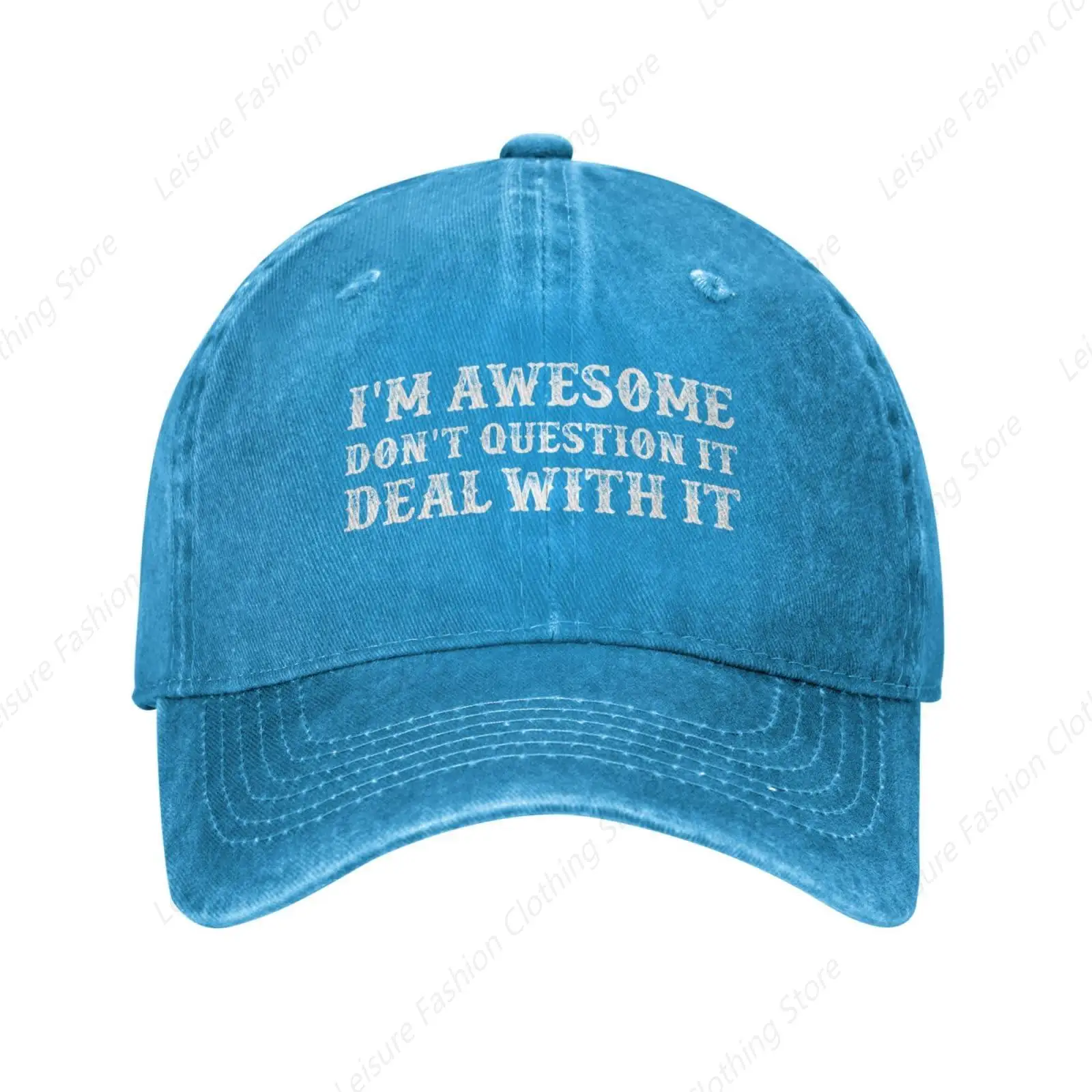 I‘m Awesome Don’t Question It Deal with It Hat for Women Dad Hats Cool Cap