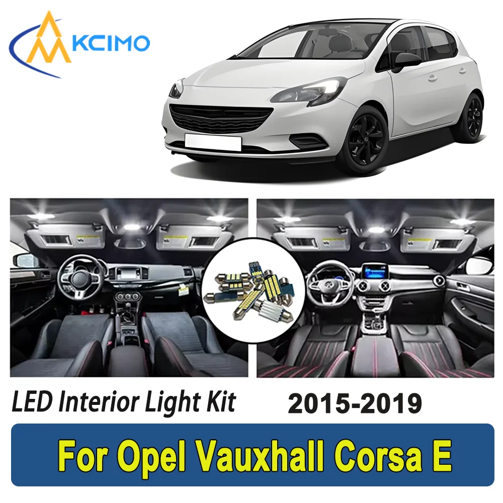 

New Light Bulb For Opel Vauxhall Corsa E (2015-2019) Premium Bright LED Interior Dome Map Trunk Light Kit Car Led Lamps Canbus