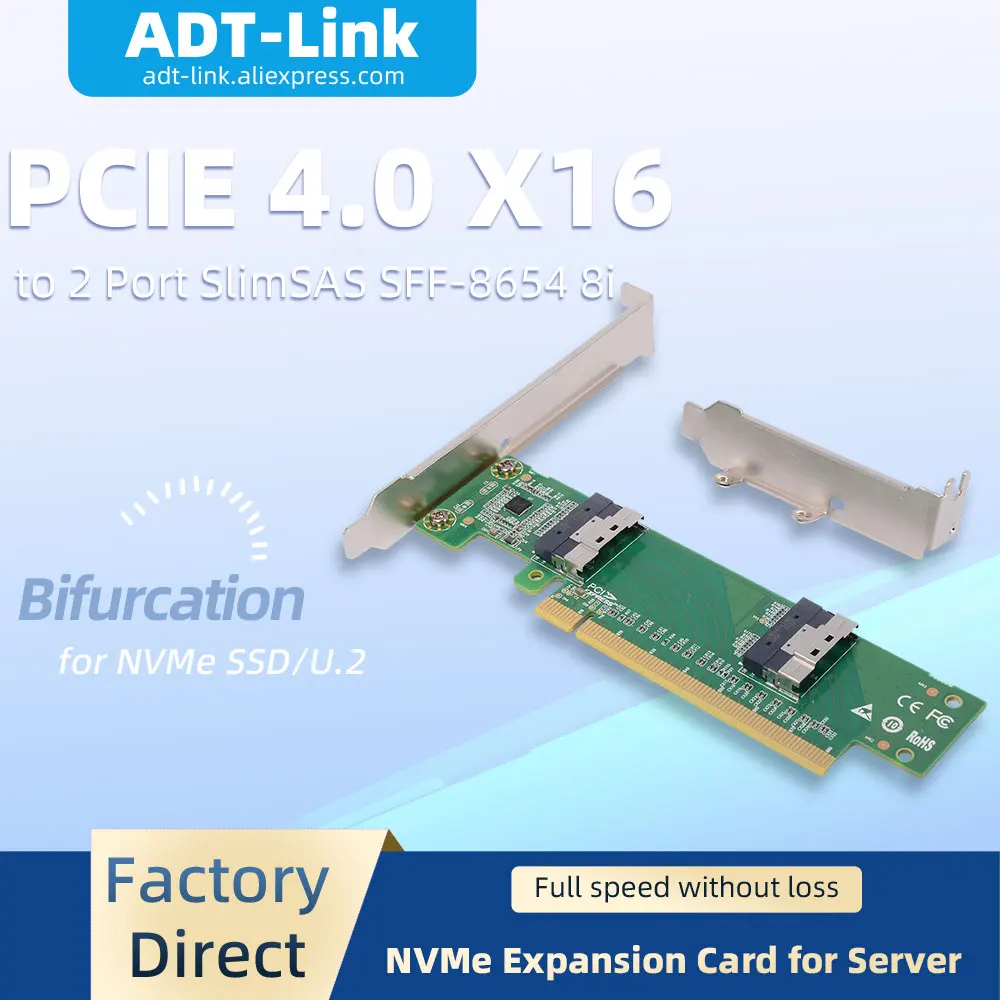 adt-link-pcie-40-x16-to-dual-slimsas-sff-8654-8i-adapter-card-pcie-bifurcation-nvme-ssd-expansion-card-for-server