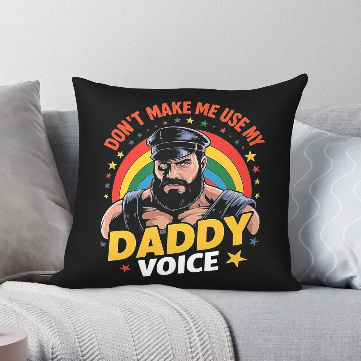 Don't Make Me Use My Daddy Voice Bear Pride Square Pillowcase Polyester Linen Velvet Creative Zip Pillow Case Home Cushion Cover