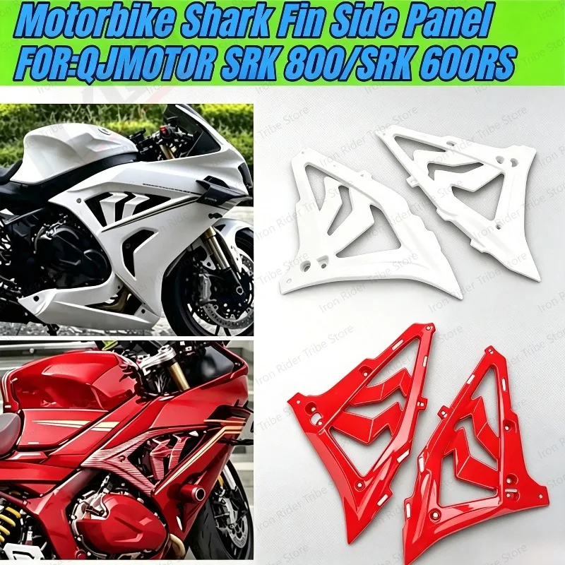 For QJMOTOR SRK600RS SRK800 600-RS Body Side Skirt SRK 800 600RS ABS Injection Moulded Frame Spoiler Shark Side Panel Shell