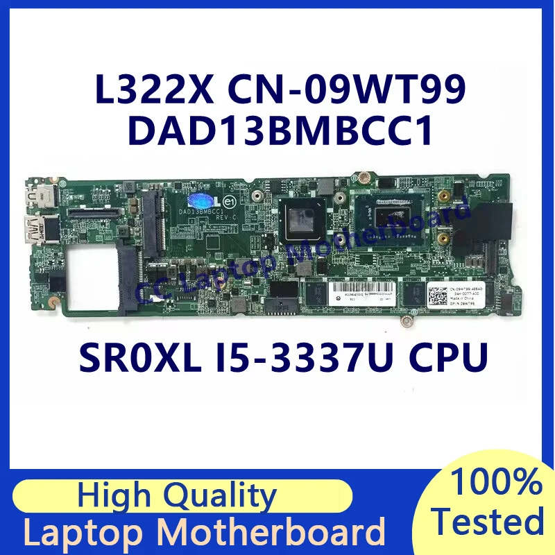 CN-09WT99 09 wt99 9 wt99 scheda madre per scheda madre per Laptop Dell L322X con CPU SR0XL I5-3337U 8GB muslimate 100% completamente testato buono