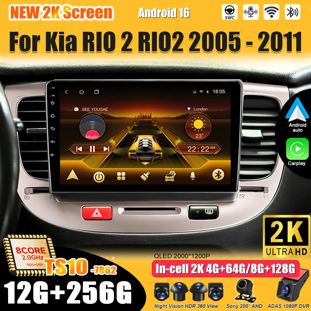 Radio para Auto con Android 16 para Kia Rio 2 (2005-2011), Reproductor Multimedia de Video, 2 DIN, Carplay, Pantalla Táctil, Sistema Inteligente, Wifi 5G