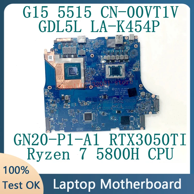 CN-00VT1V 00VT1V 0VT1V For DELL G15 5515 Motherboard LA-K454P With Ryzen 7 5800H CPU GN20-P1-A1 RTX3050TI 100%Tested Good