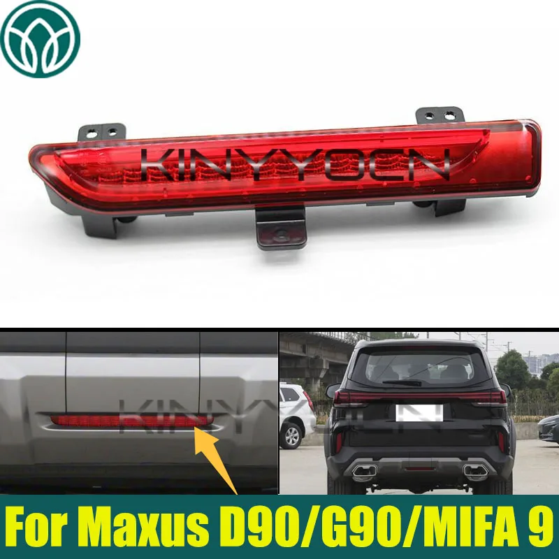 

Car Rear Tail Bumper Reflector Fog Lamp For Maxus D90/G90/MIFA 9 Rear Bumper Driving Brake Middle Light