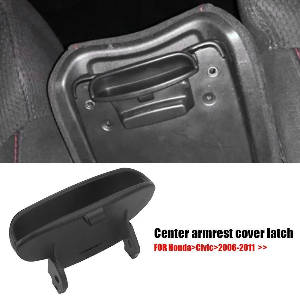 Black Center Console Armrest Latch Lock Lid for Honda Civic 2006 2007 2008 2009 2010 2011 Car Accessories