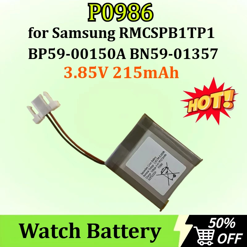 

3.85V 215mAh P0986 Watch Battery for Samsung Smart Screen Remote Control Board RMCSPB1TP1 BP59-00150A BN59-01357 Battery