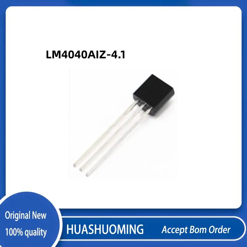 5-50Pcs/Lot New  LM4040AIZ-4.1   LM4040AI   LM4040A   LM4040   4040  LM4040AIZ  TO-92