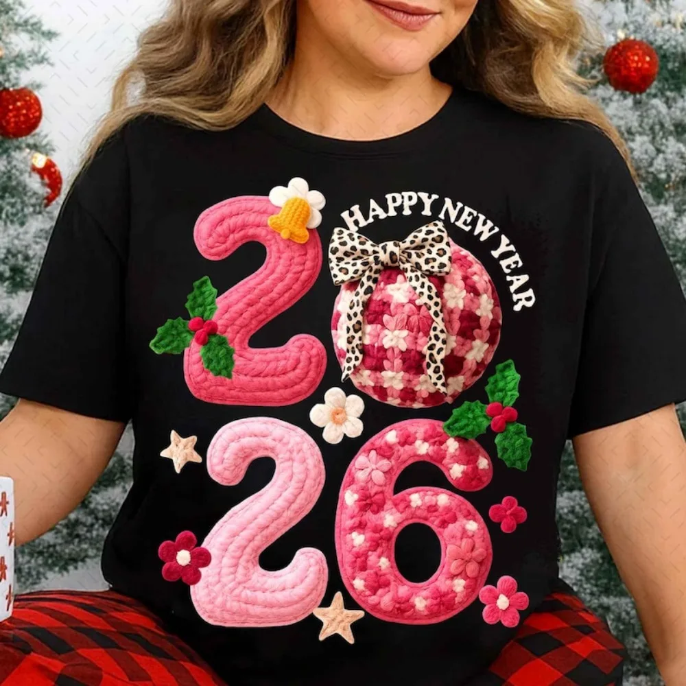 

Happy New Year 2026 Women Graphic T Shirt New Year Party Sublimation Design Sweatshirt Christmas New Year Clothes