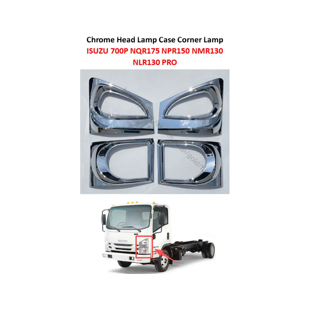 FDONG 1 Set 4 Pcs Chrome Head Lamp Case Corner Lamp for ISUZU 700P LORRY TRUCK NLR PRO NPR PRO