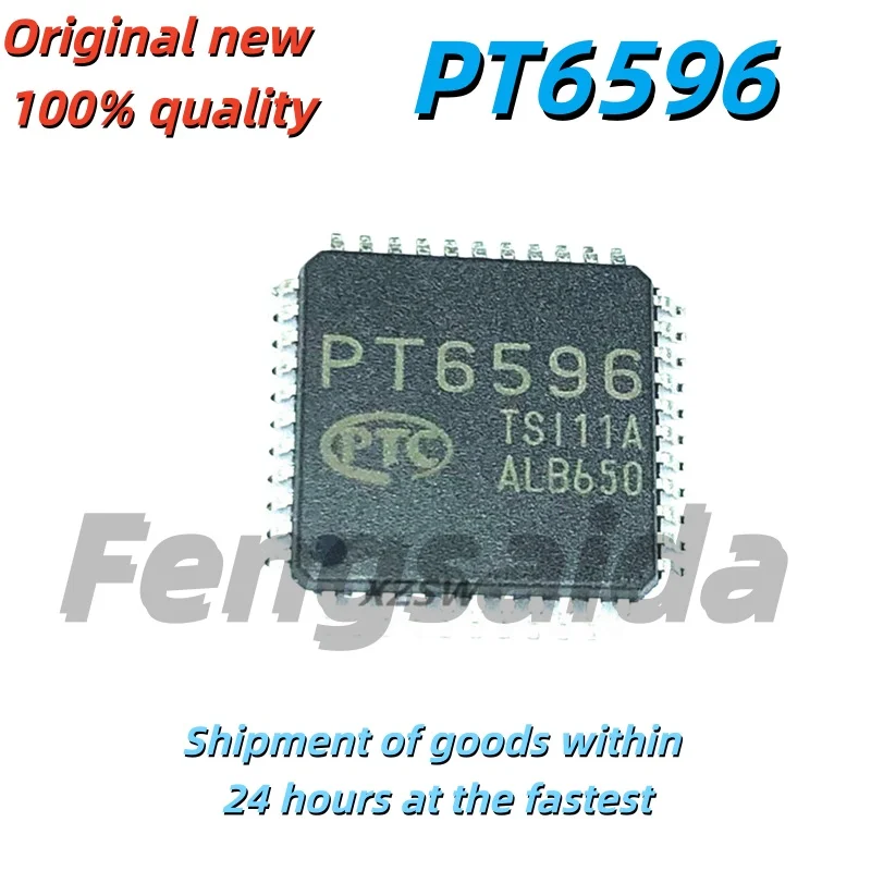 Brand new original PT6596 LQFP-44 surface-mount driver controller chip, brand new, genuine, in stock