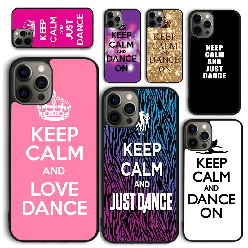Capa Protetora Keep Calm And Just Dance para iPhone 17 Air 16 Coque 15 14 12 13 PLUS 11 PRO MAX