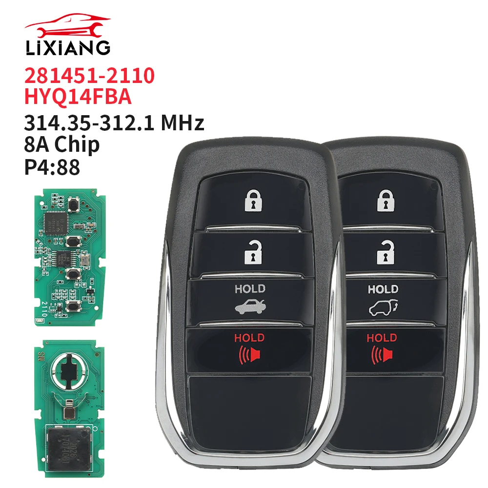 

LX Для Toyota Landcruiser 200 серии, двухчастотный 312.10/314.35 МГц, P4:88, 281451-2110, Denso HYQ14FBA, умный автомобильный ключ-брелок