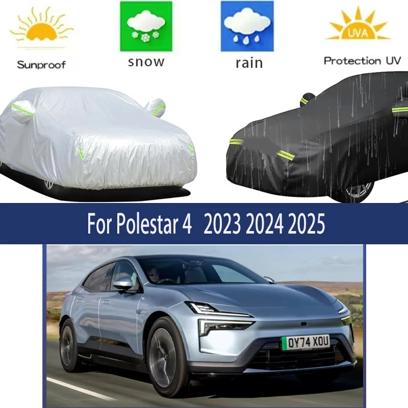 

For Polestar 4 Accessories 2023 2024 2025 Full Car Covers Outdoor Sun Anti UV Rain Snow Dust Protection Oxford Cloth Accessories