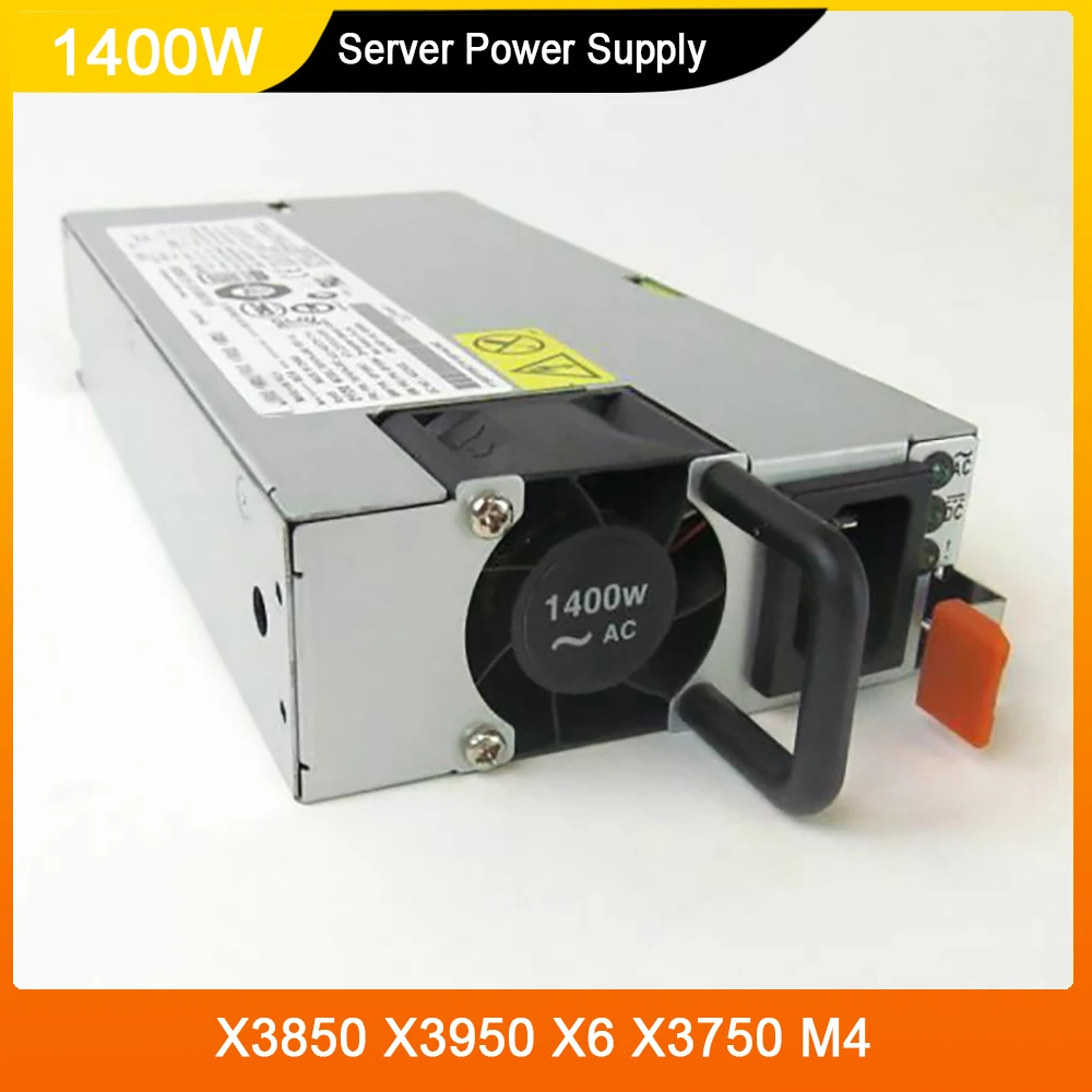 For IBM X3850 X3950 X6 X3750 M4 69Y5953 69Y5954 1400W Server Power Supply