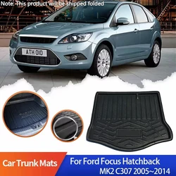 Car Trunk Mats for Ford Focus Hatchback MK2 C307 2005~2014 2006 2008 2009 2011 Tray Waterproof Floor Pad Space Boot Cargo Cover