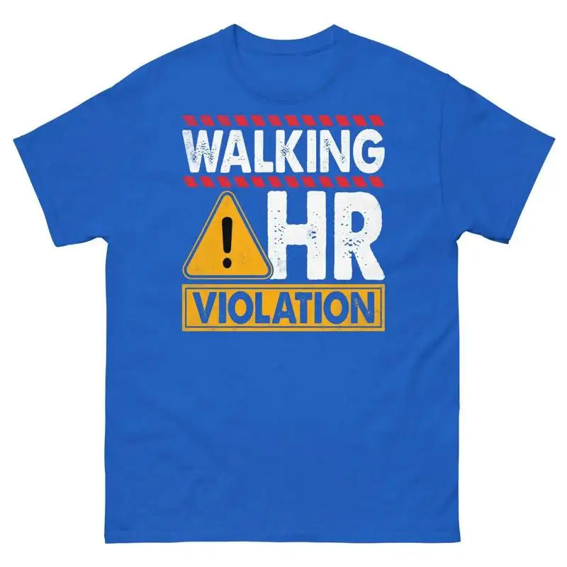 Walking HR Violation Human Resource Coworker Employee Unisex Classic Tee