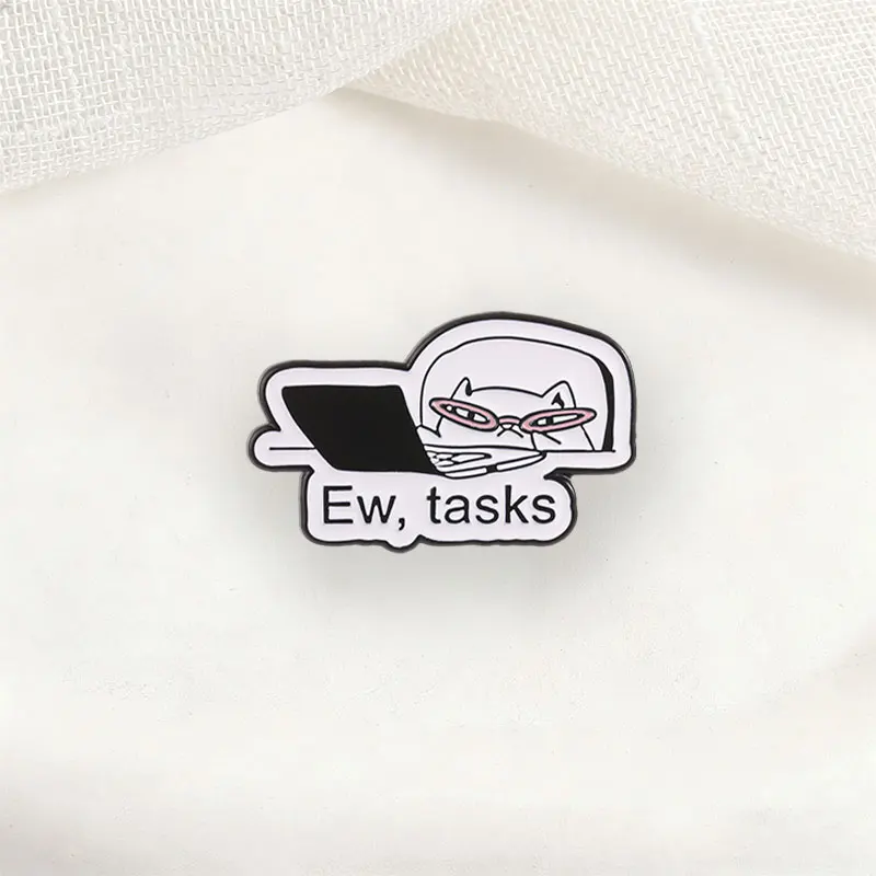 Cartoon Ew Tasks Cat Badge Humorous Lazy Cat Enamel Pins Fashion Lapel Metal Brooches Backpack Clothes Jewelry Gift for Friends
