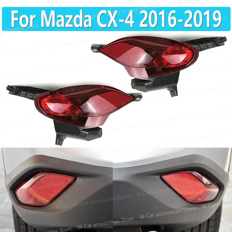 

Car Rear Bumper Reflactor Light For Mazda CX-4 2016 2017 2018 2019 Rear Fog Light Brake Light Tail Lamp Assembly Rear Bumper