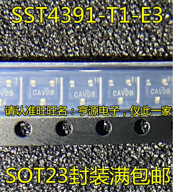 10PCS New Original SST4391  SST4391-T1-E3  SST4391-T1-GE3  CAVDB SOT23