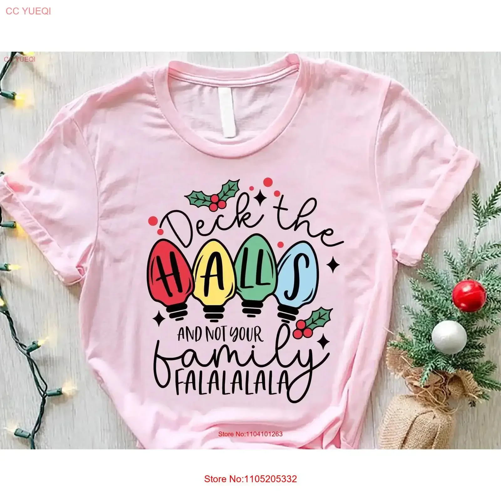 Christmas Fa La T Shirt Deck The Halls and Not Your Family Lights Outfit Party GifT vintage Washed Stylish Comfortable