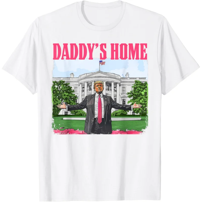 

Daddy's Home White House Pink Trump 2024 MAGA Election 2024 T-Shirt Men's and Women's Loose Fitting Clothes