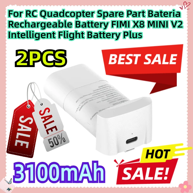 For RC Quadcopter Spare Part Bateria Rechargeable Battery 3100mAh FIMI X8 MINI V2 Intelligent Flight Battery Plus