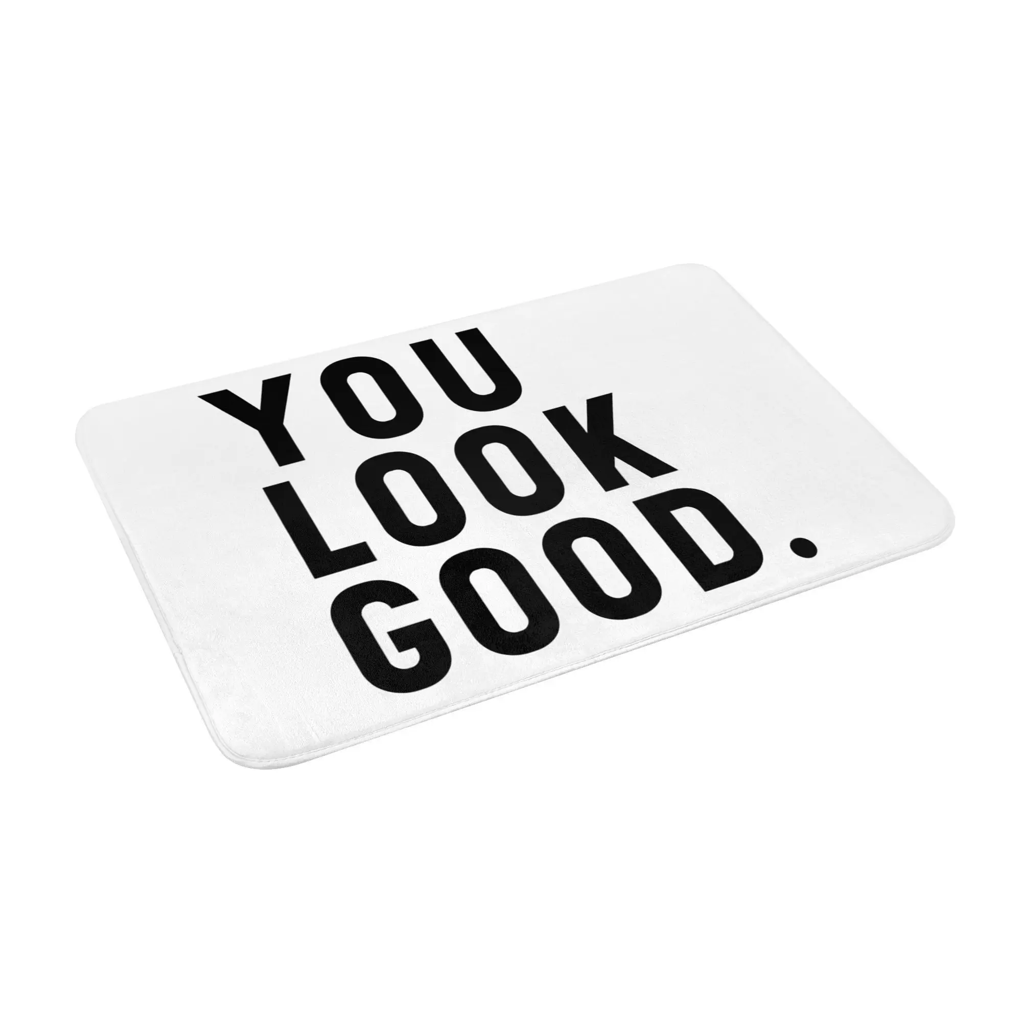 

You Look Good - Нескользящий коврик для двери с забавной надписью, напольный коврик, ковер для соскабливания песка, ковер для кухни, входа, дома, спальни, коврики для ног