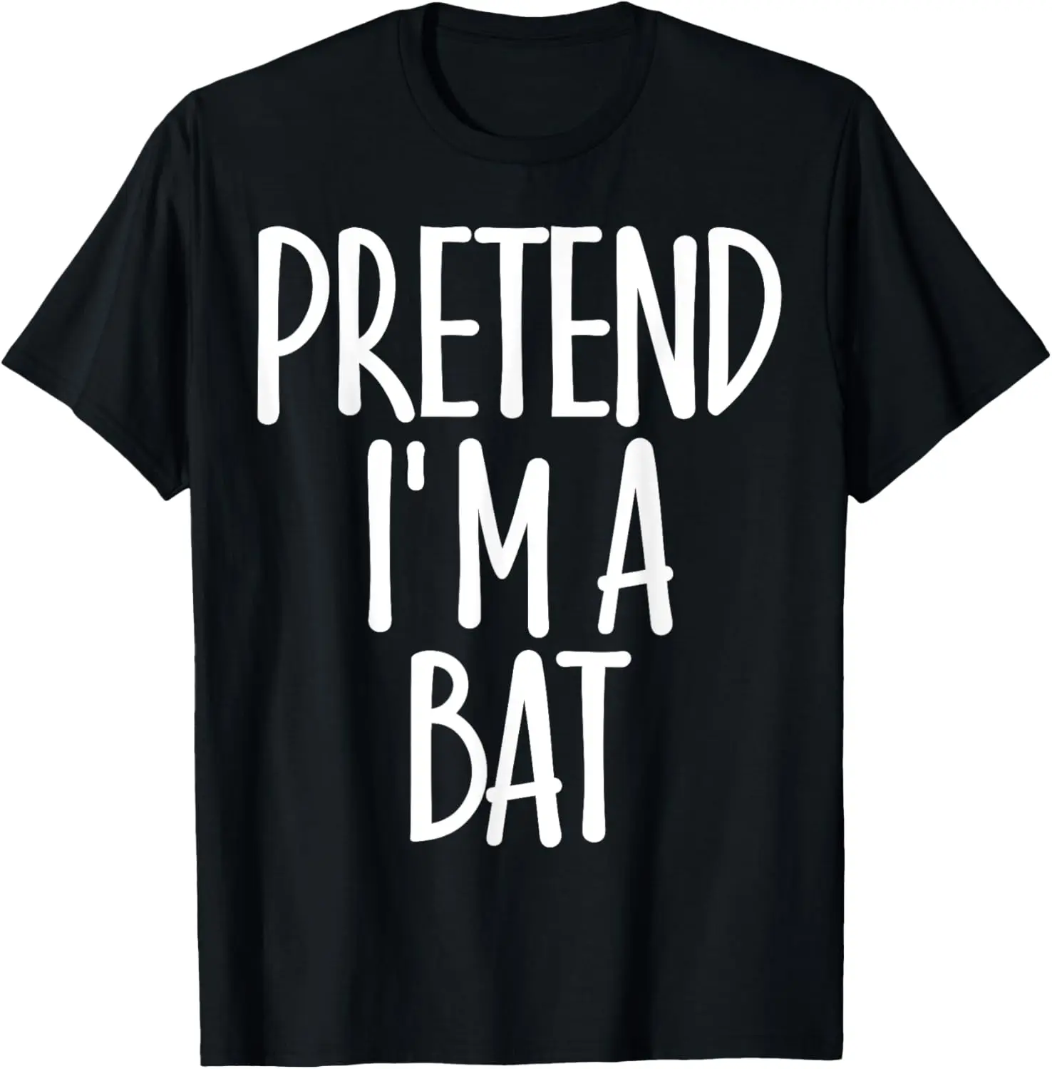 

Easy Pretend I'm Bat Costume Gift Fun Lazy Halloween T-Shirt