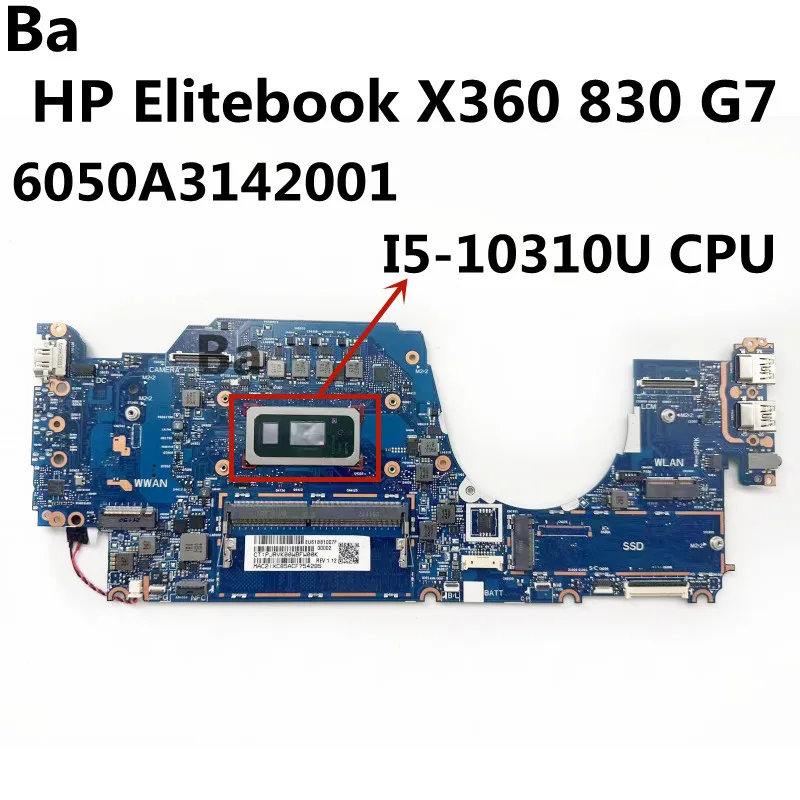 For HP Elitebook X360 830 G7 Laptop Mainboard 6050A3142001 CPU I5-10310U Notebook Motherboard