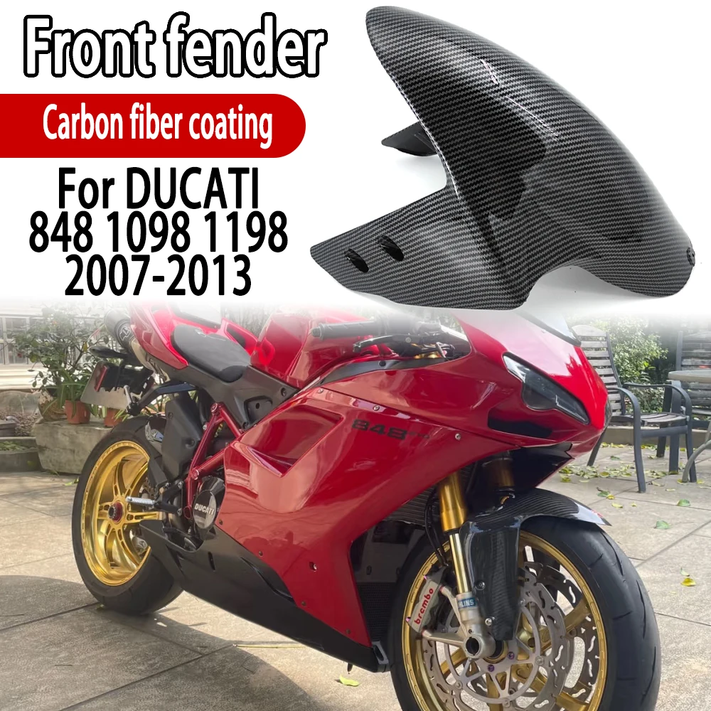 

For DUCATI 848 1098 1198 2007-2013 2012 ABS Carbon Fiber Front Fender Hugger Mudguard Gloss Motorcycle Refitting Accessories