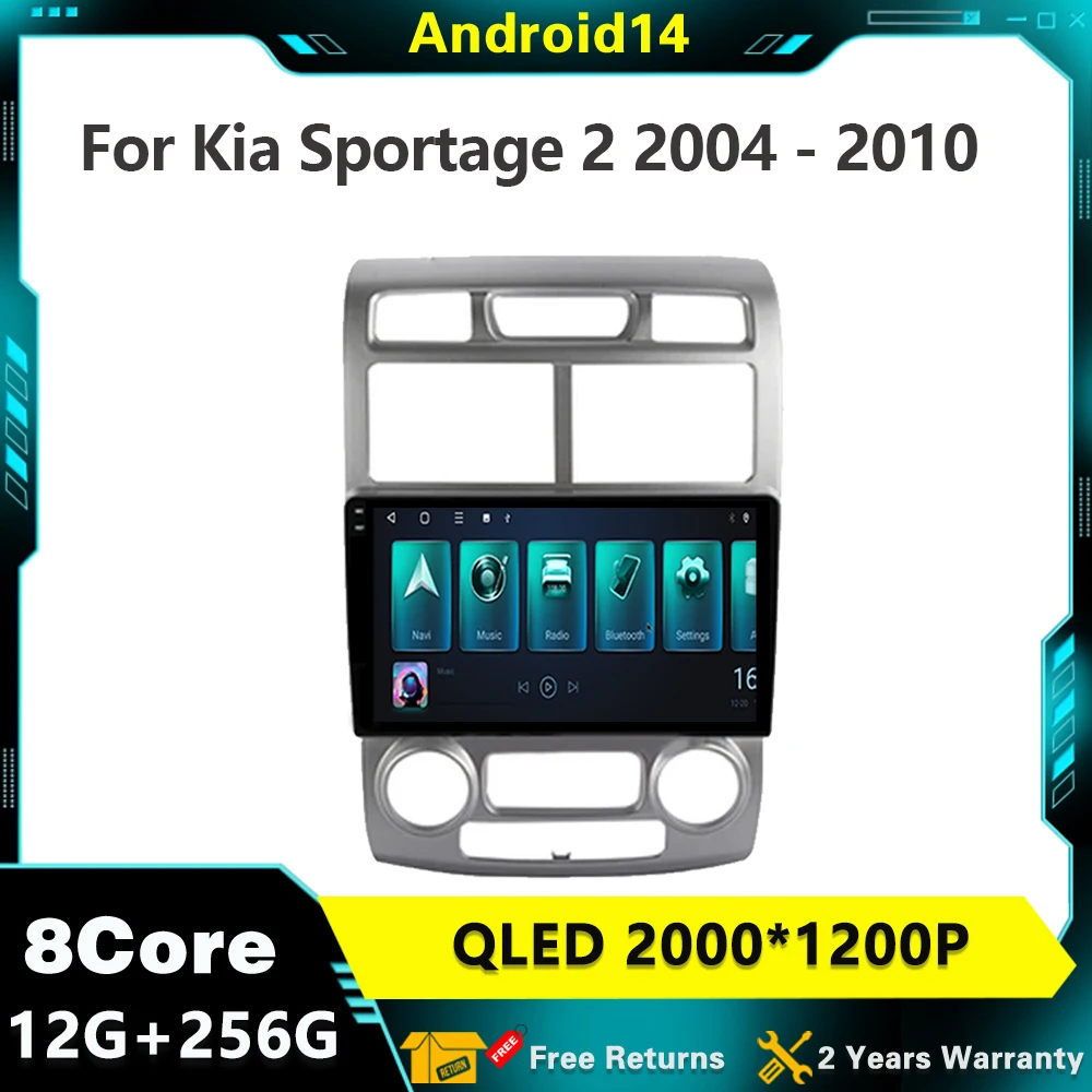 

For Kia Sportage 2 2004 - 2010 Android 14 Car Radio Multimedia Player Stereo Navigation GPS 4G QLED Screen Carplay Wireless WIFI
