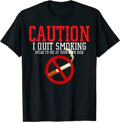 NEW LIMITED Quit Smoking Gift Stop Smoke Free T-Shirt