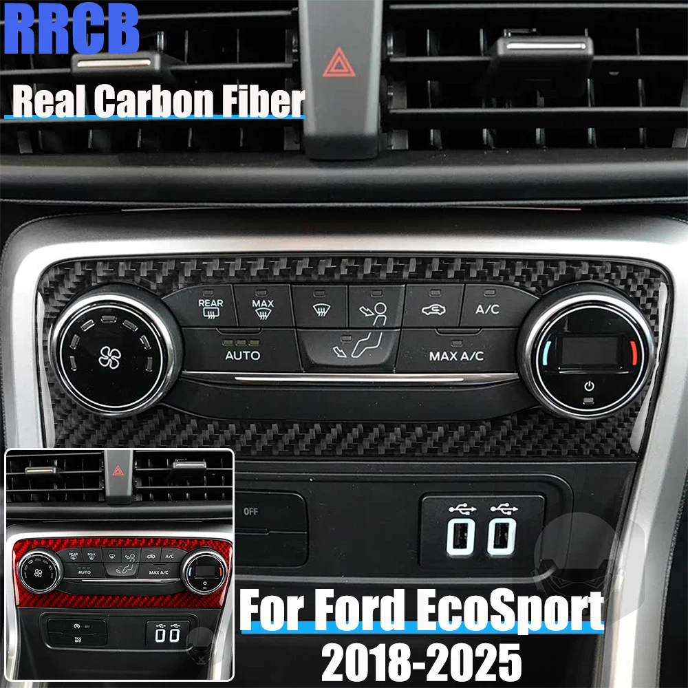 

Real Carbon Fiber Car Accessories Center Climate Soft Cover Sticker For Ford EcoSport 2018 2019 2020 2021 2022 2023 2024 2025