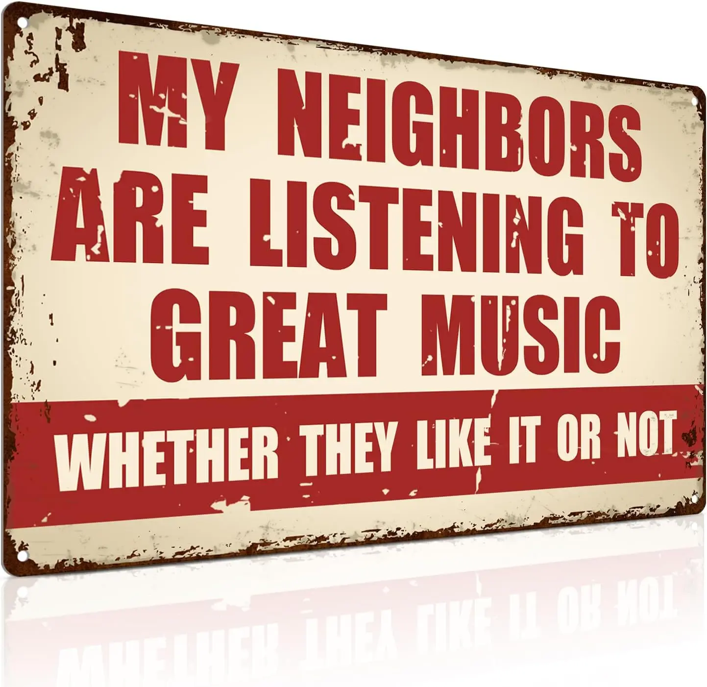 Funny Music Metal Sign Gifts for Music Lovers - My Neighbors Are Listening to Great Music - Wall Decor for Garage Bar Man C sign