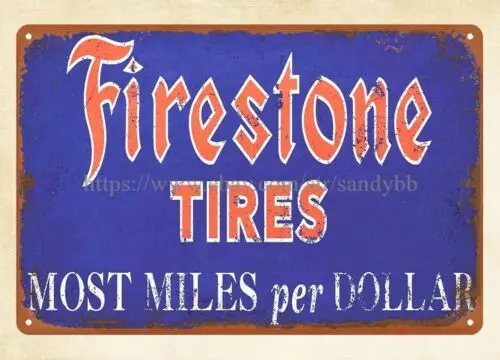 interior dorm room Firestone tires most miles per dollar metal tin sign