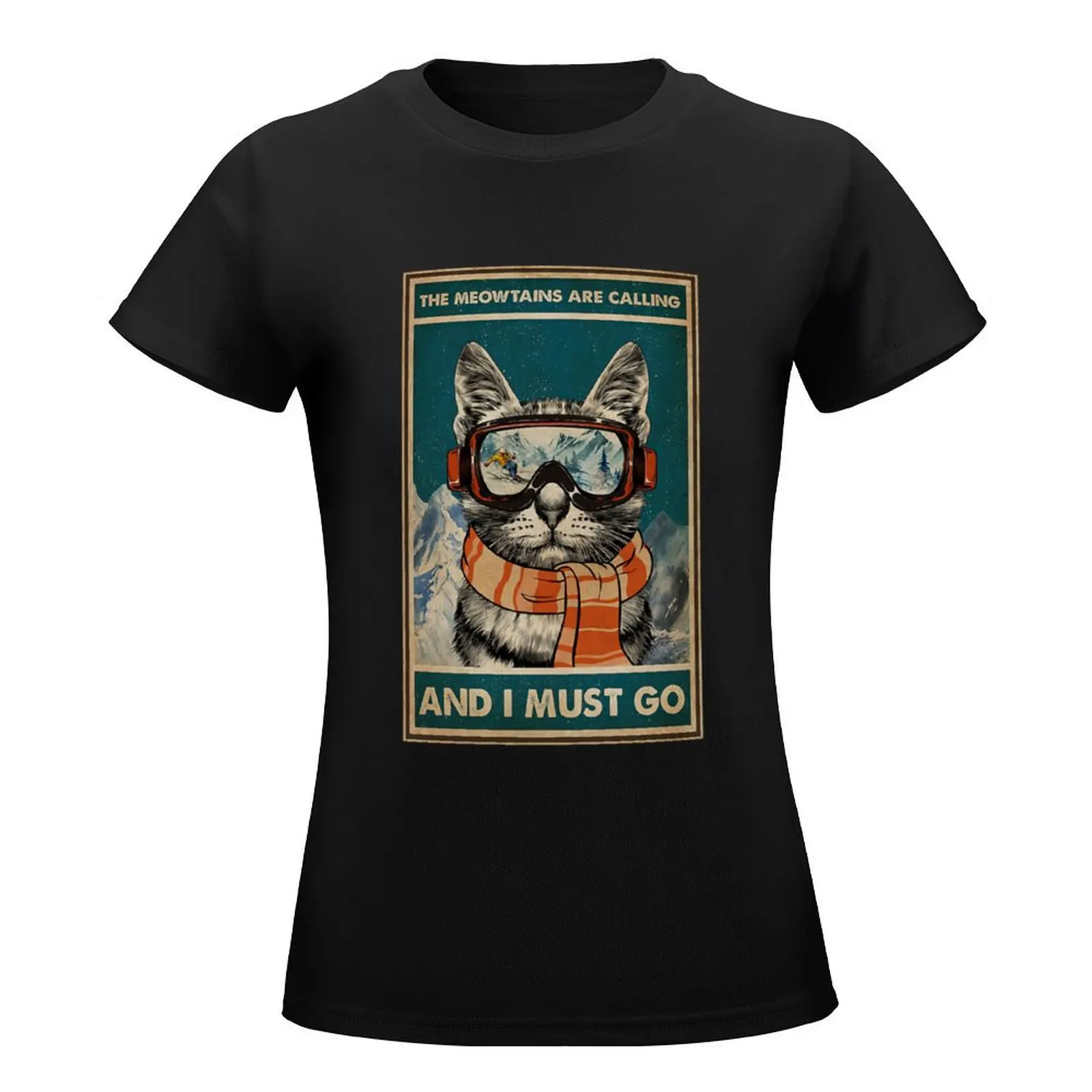 Skiing The meowtains are calling and i must go Cat T-Shirt new edition anime clothes Top Women