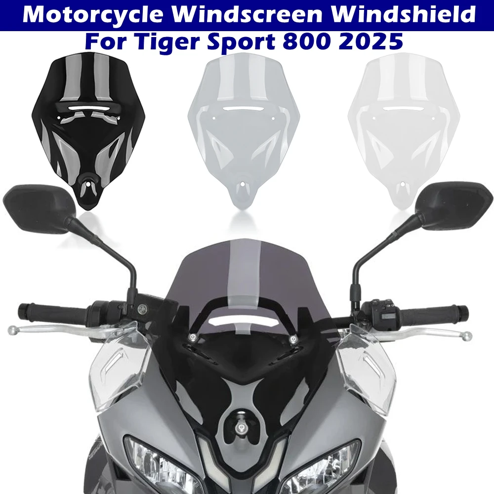 

For Tiger Sport 800 2025 Sport Windscreen Windshield Cover Motorcycle Front Wind Screen Wind Air Fairing Deflector