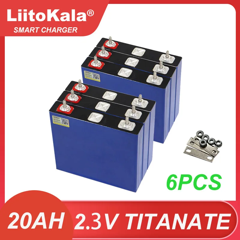 6pcs Liitokala 2.3V 20Ah Lithium Titanate battery LTO 10C discharge DIY 12V 24V low temperature resistant batteries Tax Free