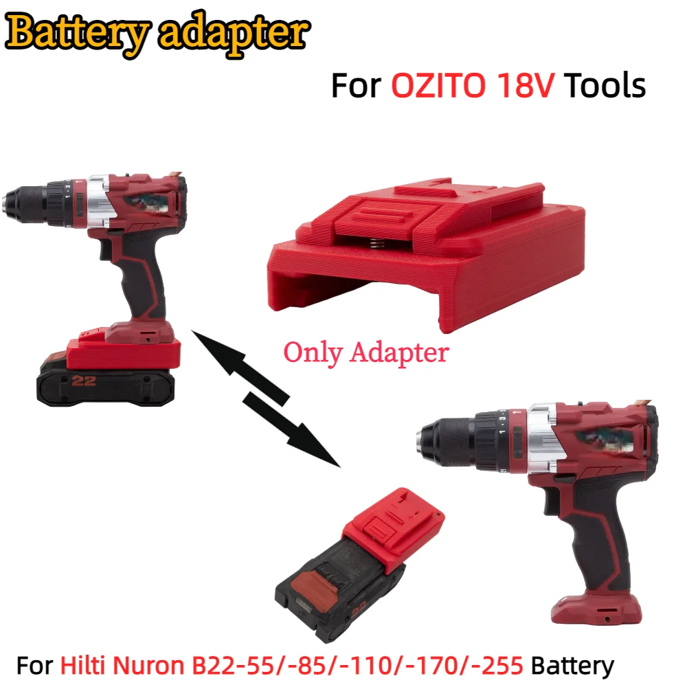 Battery Adapter for Hilti Nuron B22-55/-85/-110/-170/-255 Li-ion Battery To OZITO 18V Cordless Power Tools Accessory（No Battery