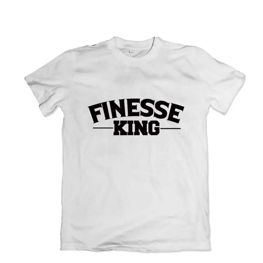 Finesse King T Shirt