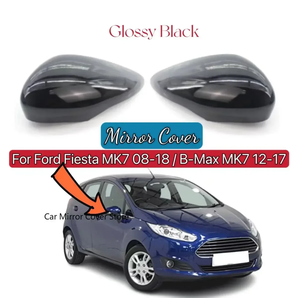 Rear View Door Wing Mirror Cap Cover For 2012-2017 Ford Fiesta B-Max MK7 Replacement Glossy Black Mirror Cover Left & Right