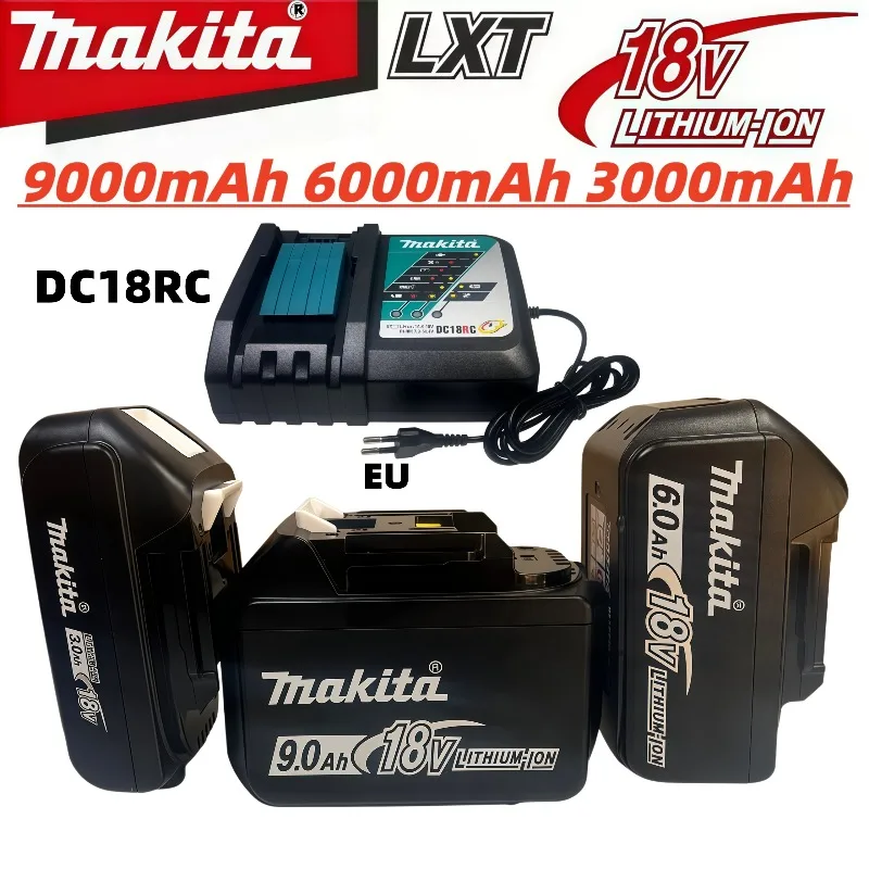 Original Makita 18V Battery 3.0Ah 6.0Ah 9.0Ah BL1860 BL1850B BL1830B Li-ion Rechargeable Battery & 18V Charger for Power Tools