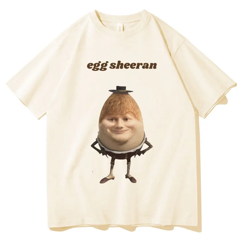 

Funny Egg Ed Sheeran Meme Graphics T Shirt Hipster Cotton Casual Summer Short Sleeves Mens Women Tee Shirts Oversized Streetwear