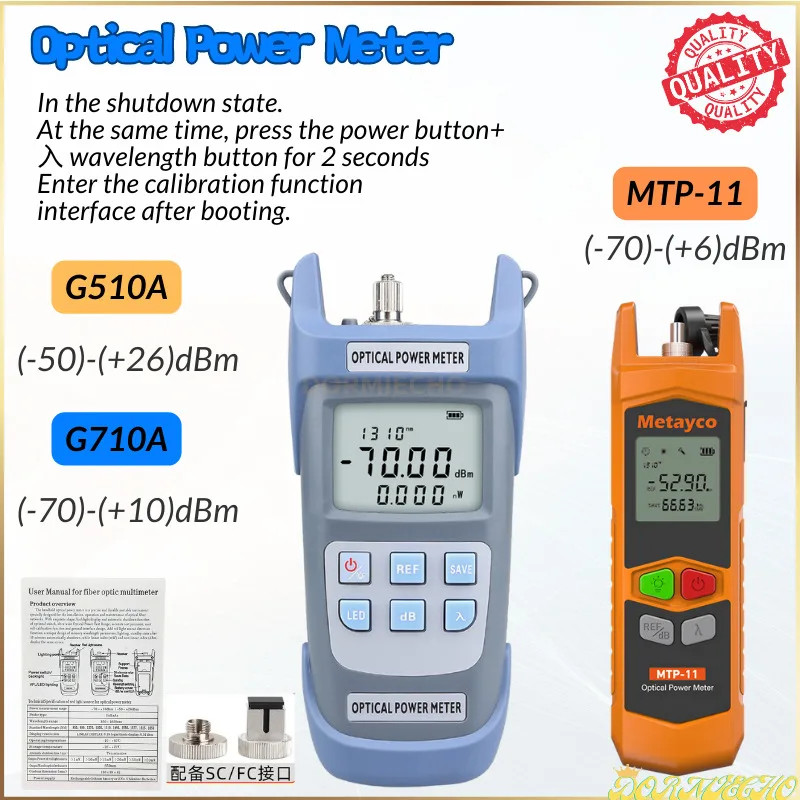 

OPM G510A/G710A/MTP-11 Optical Power Meter -50~+26dBm/-70~+10dBm/-70~+6dBm(Built-In LED Lighting)+10mW/20mW/30mW VFL SC/FC