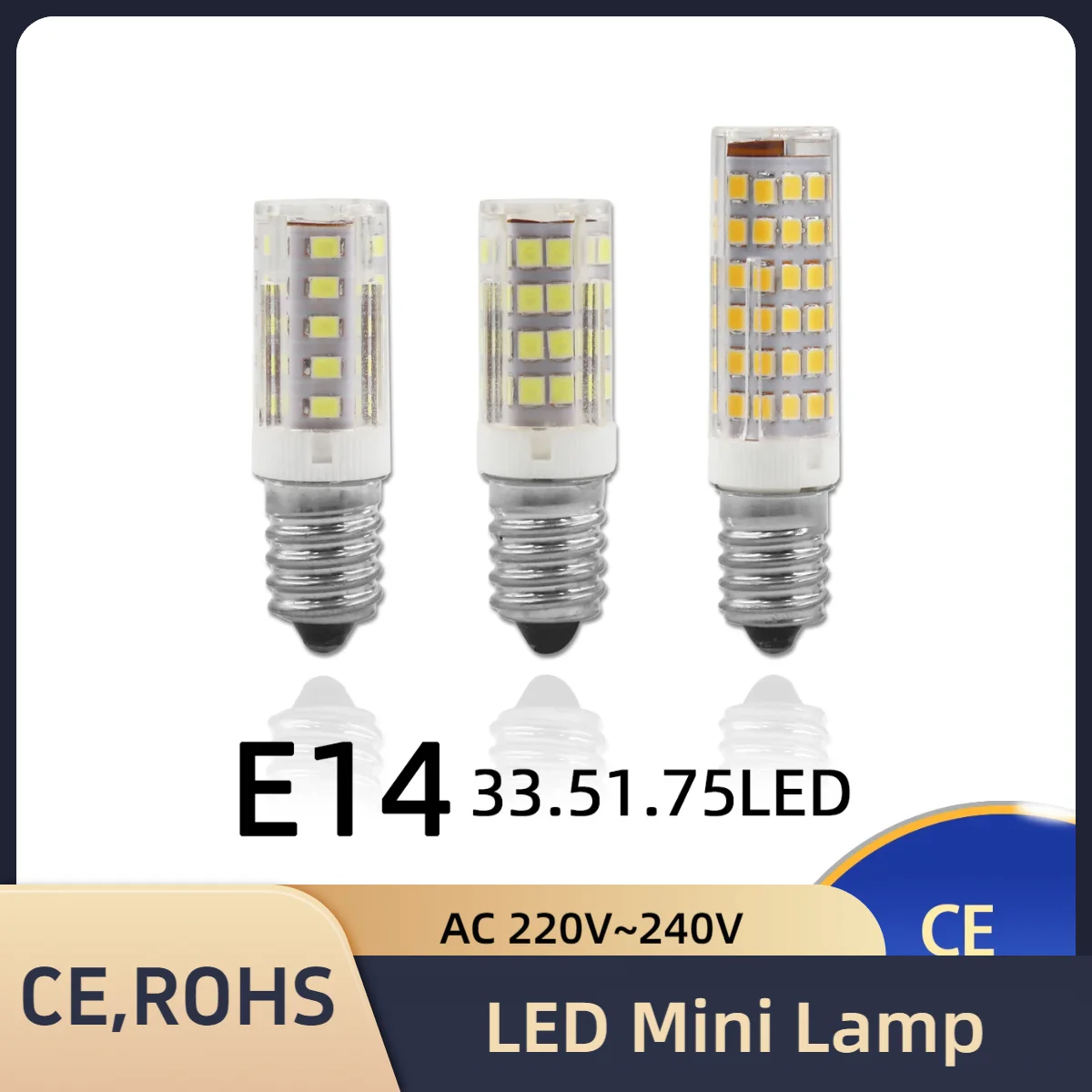 1/5/10 Uds E14 lámpara LED 33LED 51LED 75LED AC220V-240V SMD 2835 Mini bombilla LED de maíz lámpara foco frigorífico